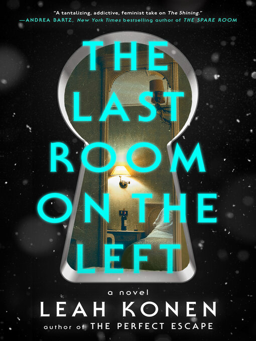 Title details for The Last Room on the Left by Leah Konen - Wait list